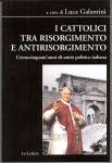 I-cattolici-tra-Risorgimento-e-antirisorgimento